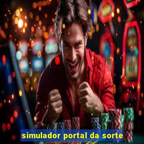 simulador portal da sorte